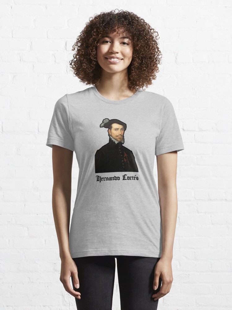 Hernan Cortes T-Shirts for Sale