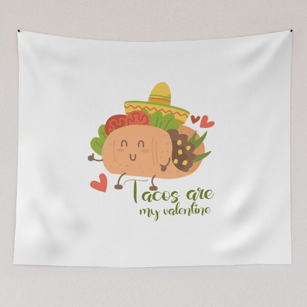 Item preview, Tacos are my valentine designed and sold by bhaktishendkar.
