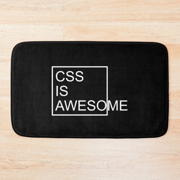 Item preview, CSS IS AWESOME designed and sold by Montrepeneuer.