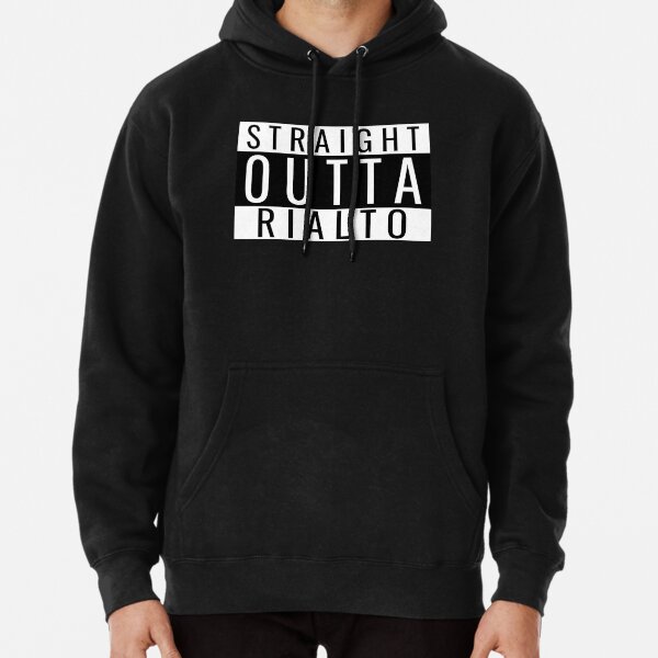 Rialto Sweatshirts & Hoodies for Sale