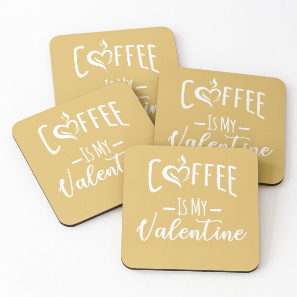 Item preview, Coffee Is My Valentine, Coffee Lovers designed and sold by faudeltn.