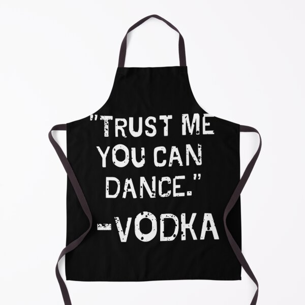 Item preview, Trust Me You Can Dance Vodka designed and sold by mewsis.