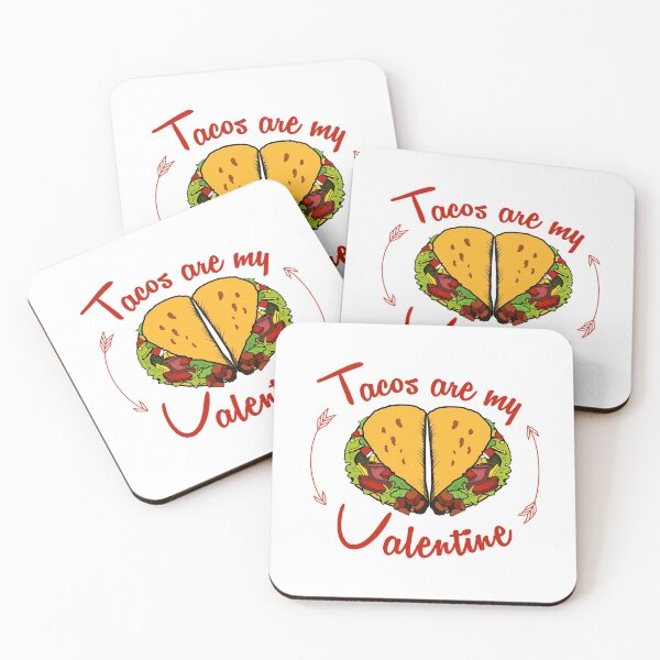 Item preview, Tacos are my valentine designed and sold by bhaktishendkar.