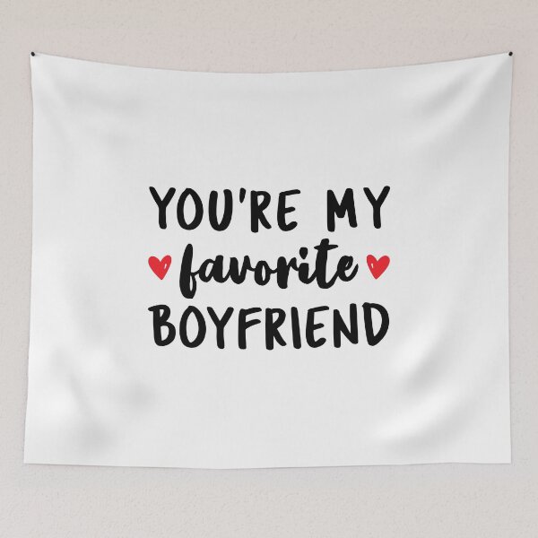 Item preview, You're My Favourite Boyfriend - Valentines Day designed and sold by T-shirt For You.