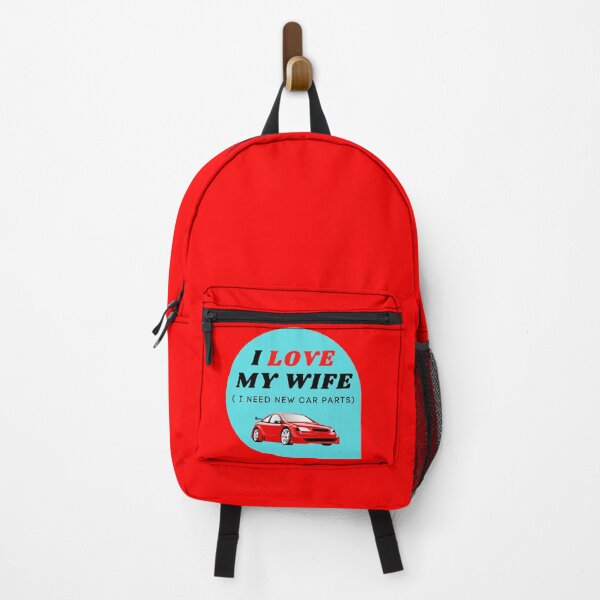 Item preview, I LOVE MY WIFE ( I want new car parts) designed and sold by ChilledTaho.