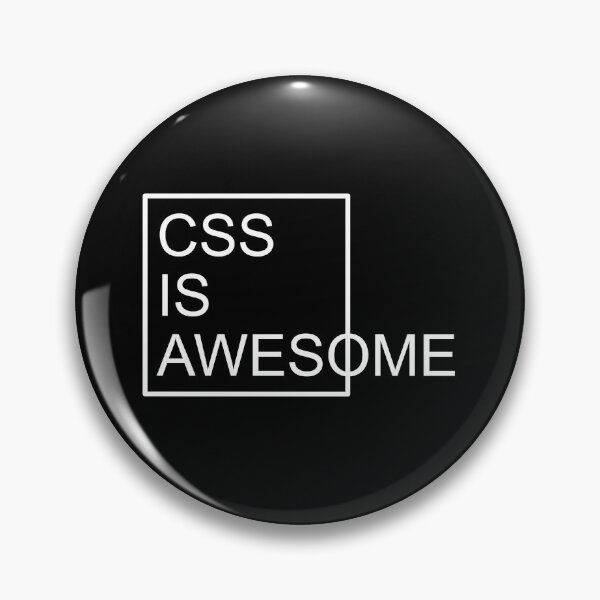Item preview, CSS IS AWESOME designed and sold by Montrepeneuer.