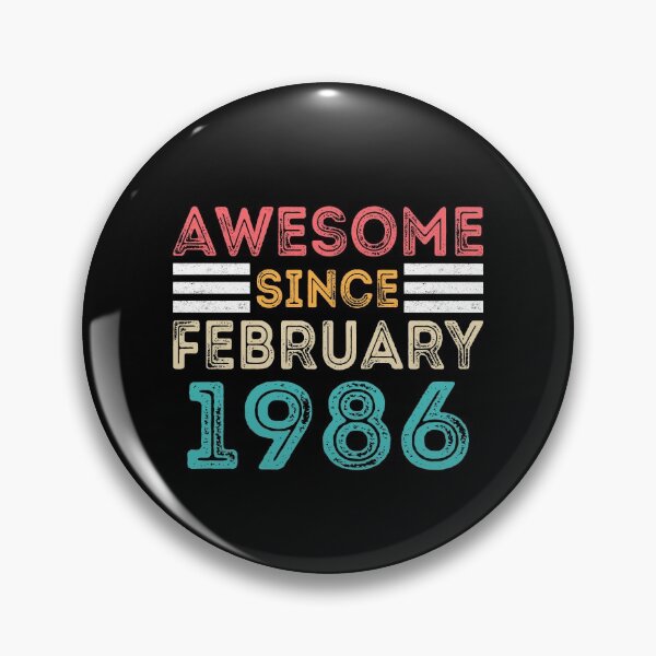 Item preview, Retro Vintage Birthday Gift - Awesome Since February 1986 designed and sold by meedTee.