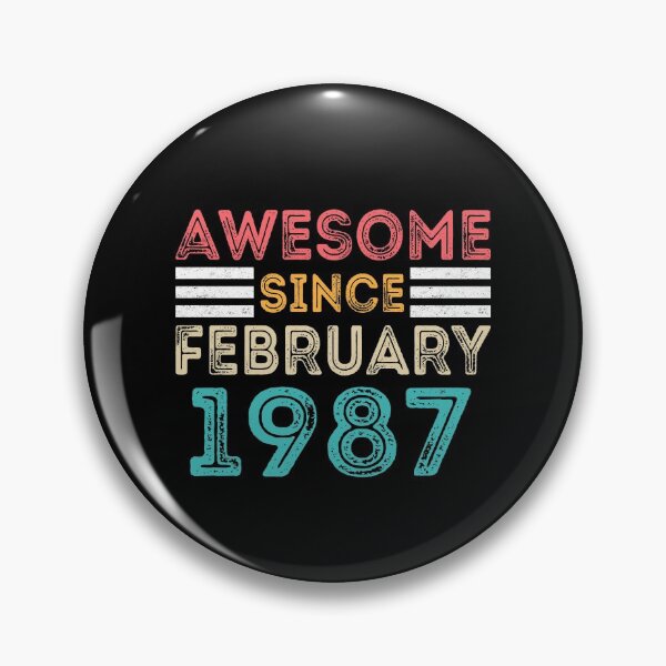 Item preview, Retro Vintage Birthday Gift - Awesome Since February 1987 designed and sold by meedTee.