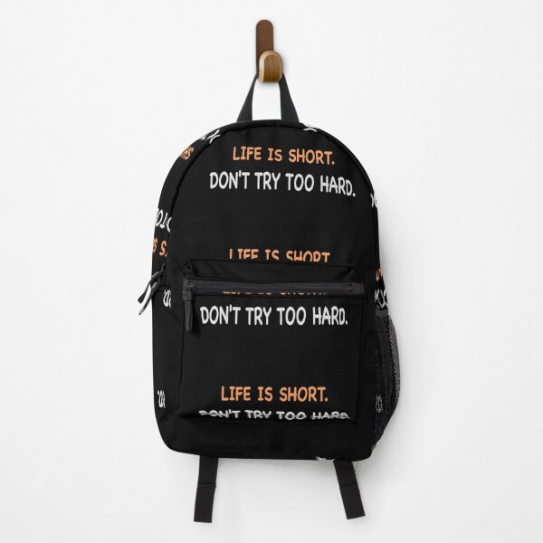Item preview, life is short don't try too hard designed and sold by Dibes94.