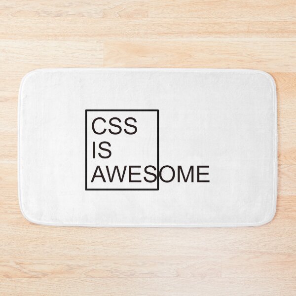 Item preview, CSS IS AWESOME designed and sold by Montrepeneuer.