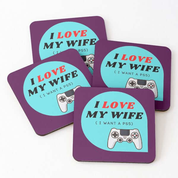 Item preview, I LOVE MY WIFE ( I want a PS5) designed and sold by ChilledTaho.