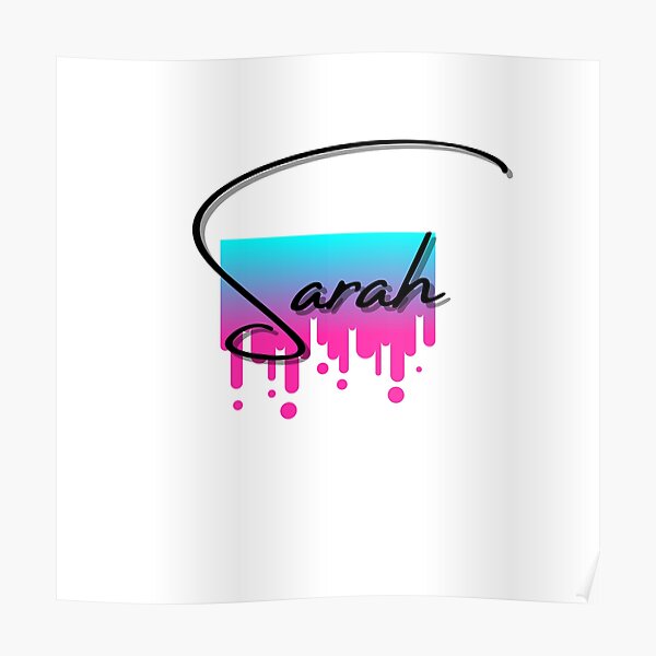 Sarah Name Wall Art Redbubble