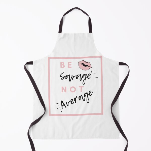 Item preview, Be savage not average - white designed and sold by Magical  Designs.