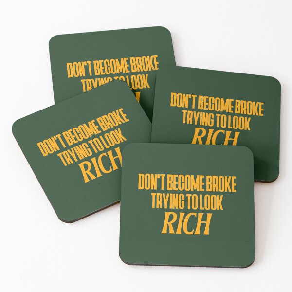 Item preview, Dont Become Broke Trying To Look Rich designed and sold by retro87tee.