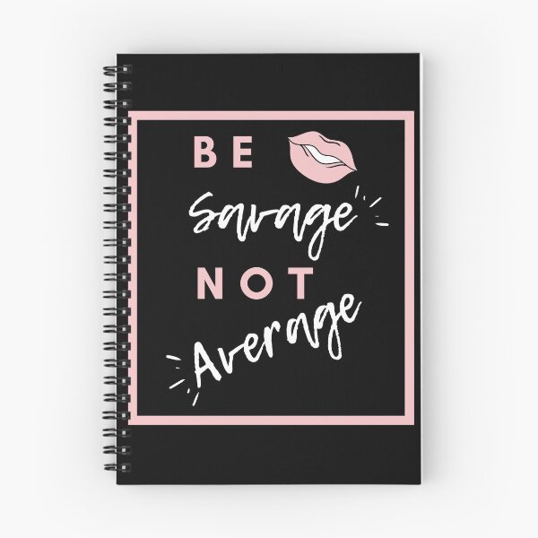 Item preview, Be savage not average - black designed and sold by Magical  Designs.