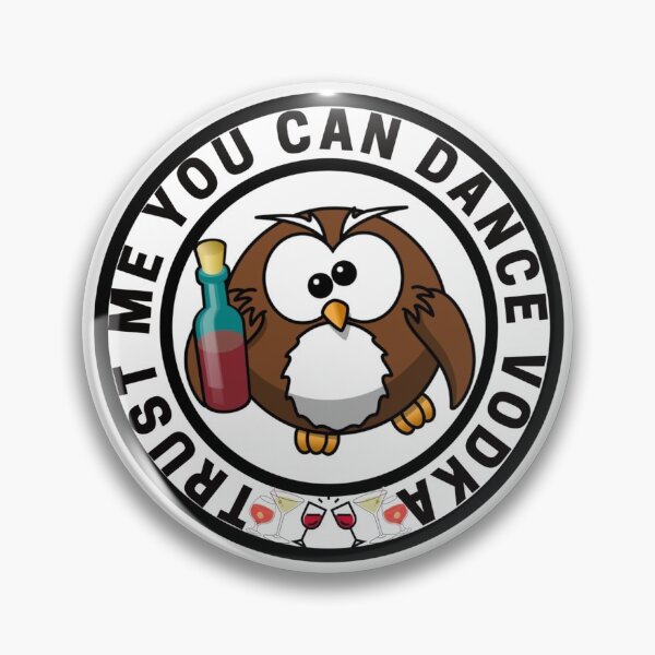 Item preview, Trust Me You Can Dance Vodka designed and sold by mewsis.