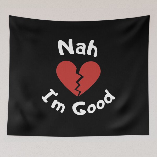 Item preview, Nah I'm Good, Funny Cute Anti Valentine Day Gag Gift For Singles designed and sold by PrettyAmazing.