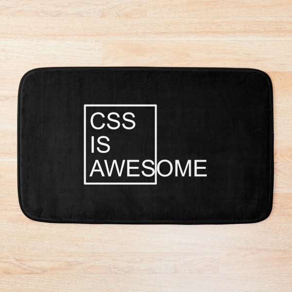 Item preview, CSS IS AWESOME designed and sold by Montrepeneuer.
