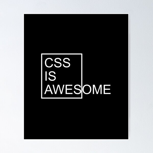 Artikel-Vorschau von CSS IS AWESOME, designt und verkauft von Montrepeneuer.