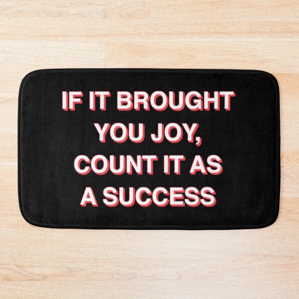 Item preview, If It Brought You Joy, It's a Success – Enjoy Every Moment And Forget Regret designed and sold by The Green Corner.
