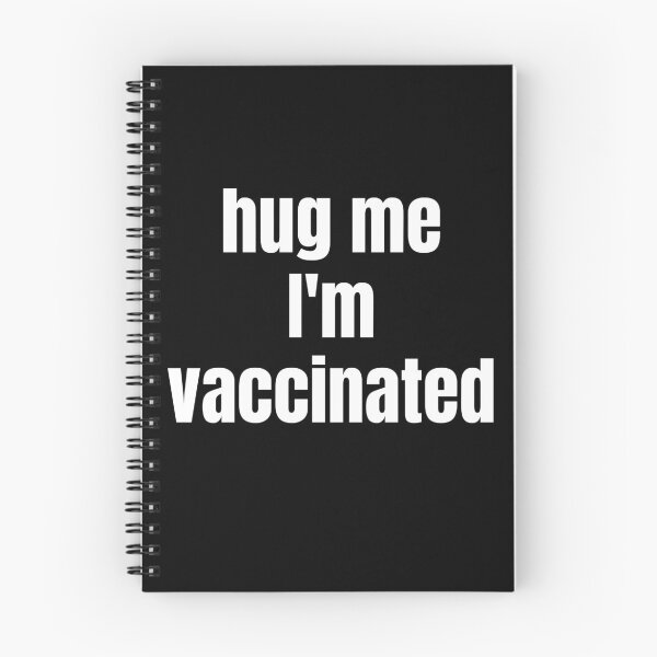 Item preview, Hug Me I’m Vaccinated designed and sold by WhimsicaliTee.
