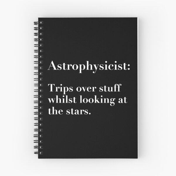 Item preview, Funny Astrophysicist Definition, trips over stuff whilst looking at the stars designed and sold by ToriaScarlett.