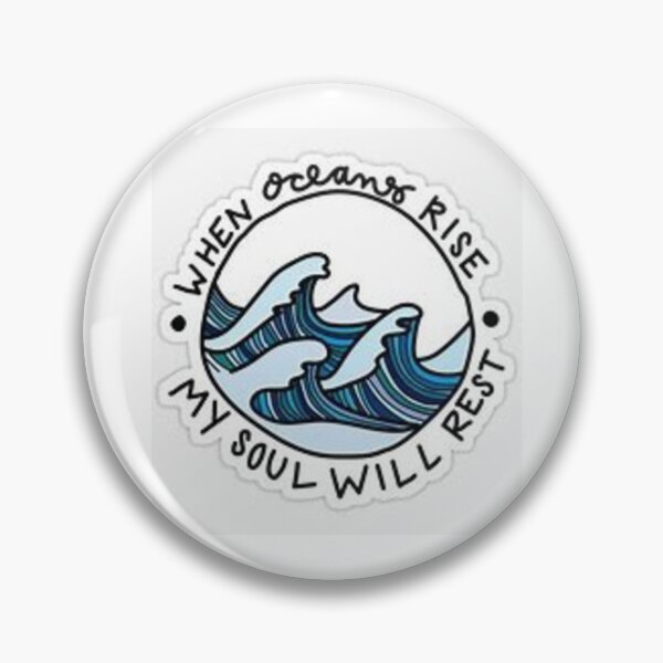 Item preview, When Oceans Rise My Soul Will Rest designed and sold by scaredy-kat.