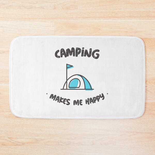 Item preview, Camping Makes Me Happy designed and sold by Windmill Wildflowers.