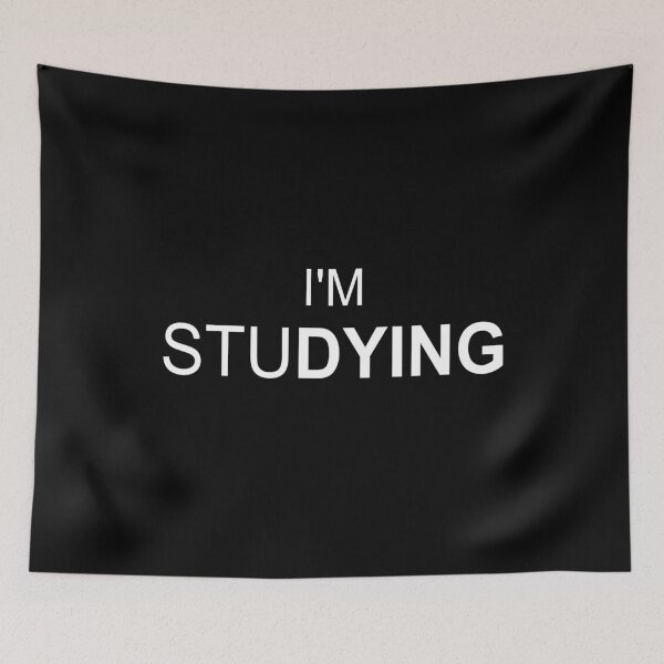 Item preview, I'M STUDYING designed and sold by Montrepeneuer.