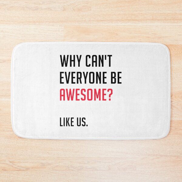 Item preview, Why Can't Everyone Be Awesome? Like Us - Funny Friendship designed and sold by T-shirt For You.