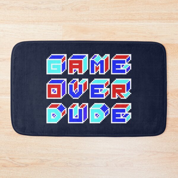 Item preview, GAME OVER DUDE designed and sold by azified.