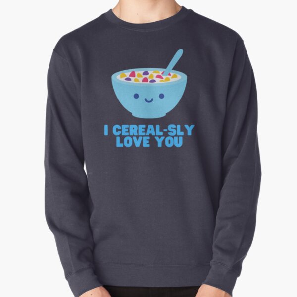 Download Cereal Lover Sweatshirts Hoodies Redbubble