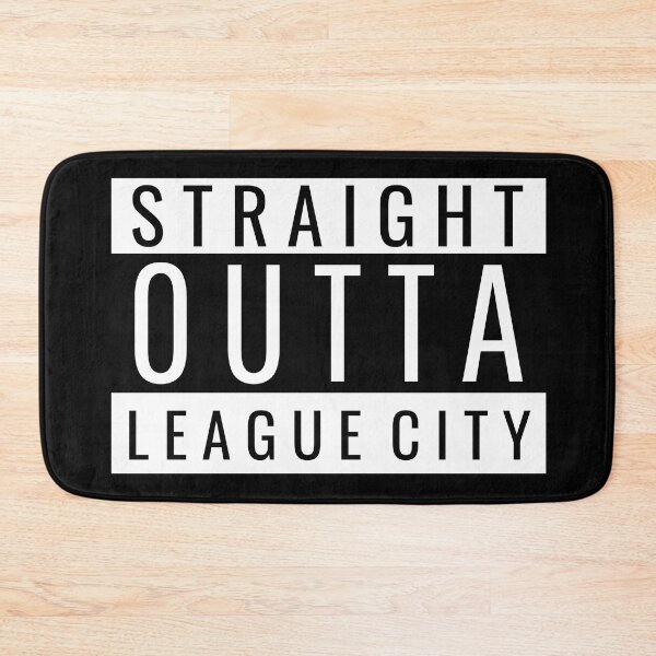 Item preview, Straight Outta League City designed and sold by Teelogic.