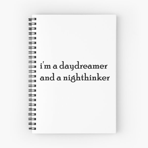 Item preview, i'm a daydreamer and a nightthinker designed and sold by S. A..
