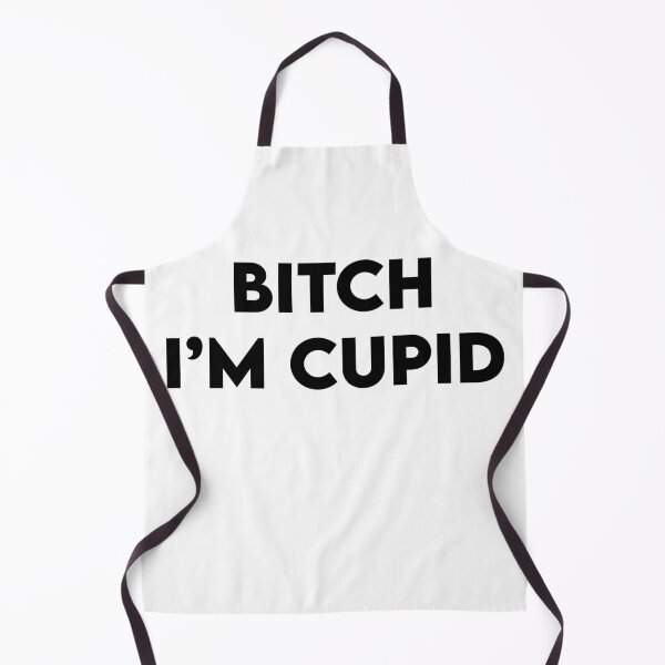 Item preview, BITCH I'M CUPID designed and sold by flyrocket.