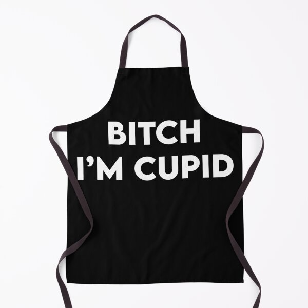 Item preview, BITCH I'M CUPID designed and sold by flyrocket.