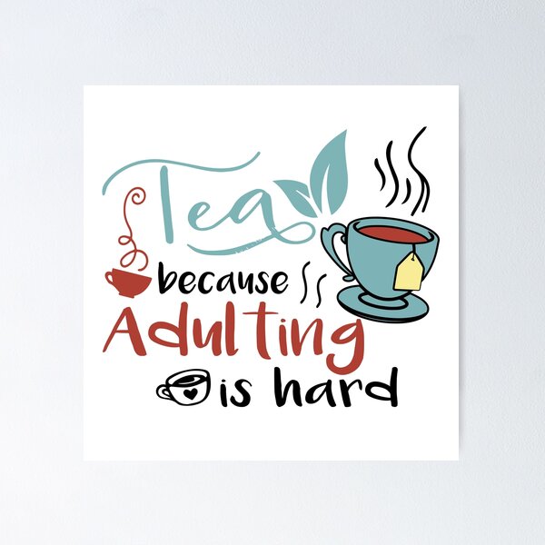 Iced coffee because adulting is hard, Cute gift for coffee lovers   Greeting Card for Sale by CloJamila