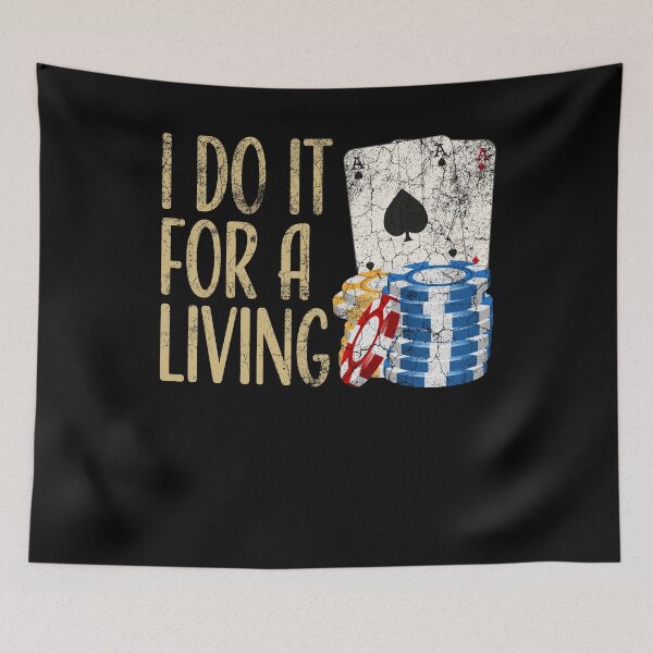 Item preview, I do it for a Living Vintage Poker Gift for Poker Players designed and sold by FalkDania.