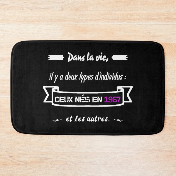 Item preview, People born in 1967... and the others (French) designed and sold by 2Girls1Shirt.