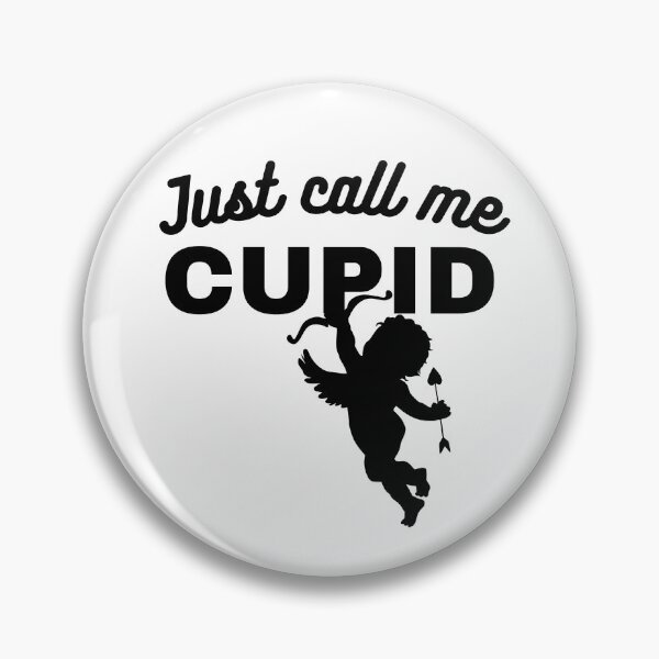Item preview, Just Call Me Cupid 7 designed and sold by SweetAndSpice.
