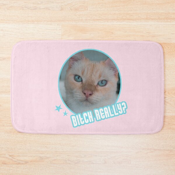 Item preview, Bitch Really? designed and sold by GryphDesigns.