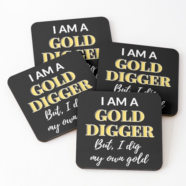 Item preview, I am a gold digger designed and sold by Pradja.