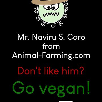 Artwork thumbnail, Mr. Naviru S. Coro - vegan messge - dark BG by reIntegration