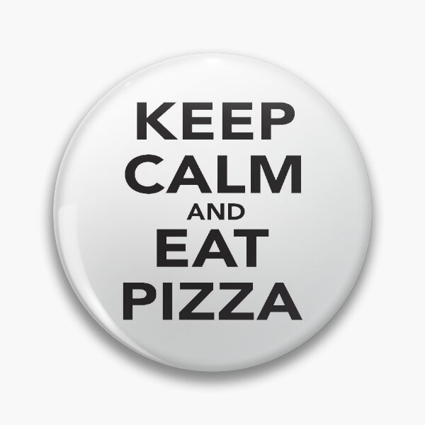 Artikelvorschau, KEEP CALM AND EAT PIZZA entworfen und verkauft von Montrepeneuer.