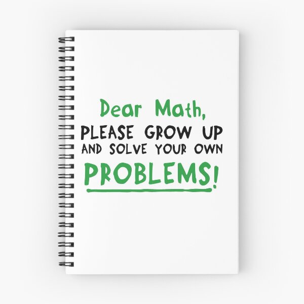 Item preview, Dear Math Please Grow Up And Solve Your Own Problems designed and sold by Mesyo.