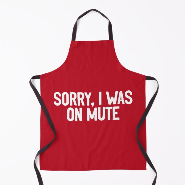 Item preview, Sorry I was On Mute Conference designed and sold by Sour Soul.
