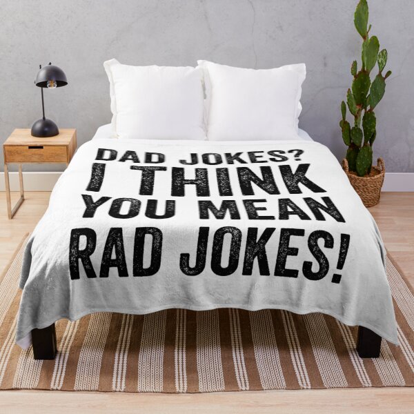 Item preview, Dad jokes? I think you mean rad jokes! designed and sold by Izod55.