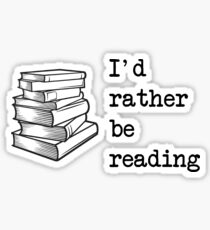 I'd rather be reading Sticker