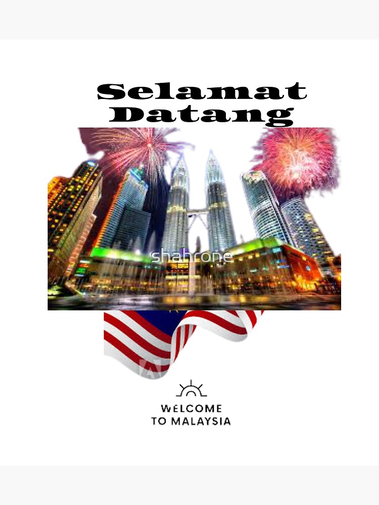 Visit Malaysia And Beautiful Malaysia Poster For Sale By Shahrone Redbubble