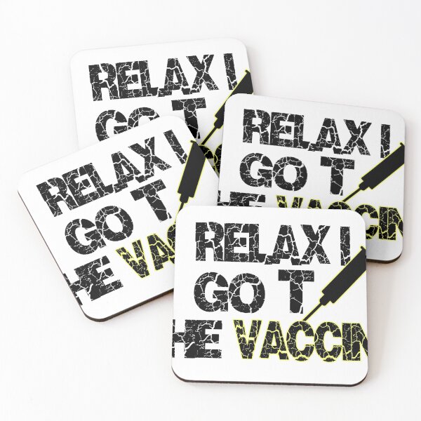 Item preview, Relax I Got The Vaccine designed and sold by Hoffman-Design.